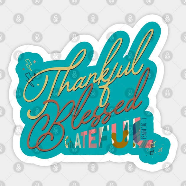 thankful grateful blessed Sticker by ChristianCanCo